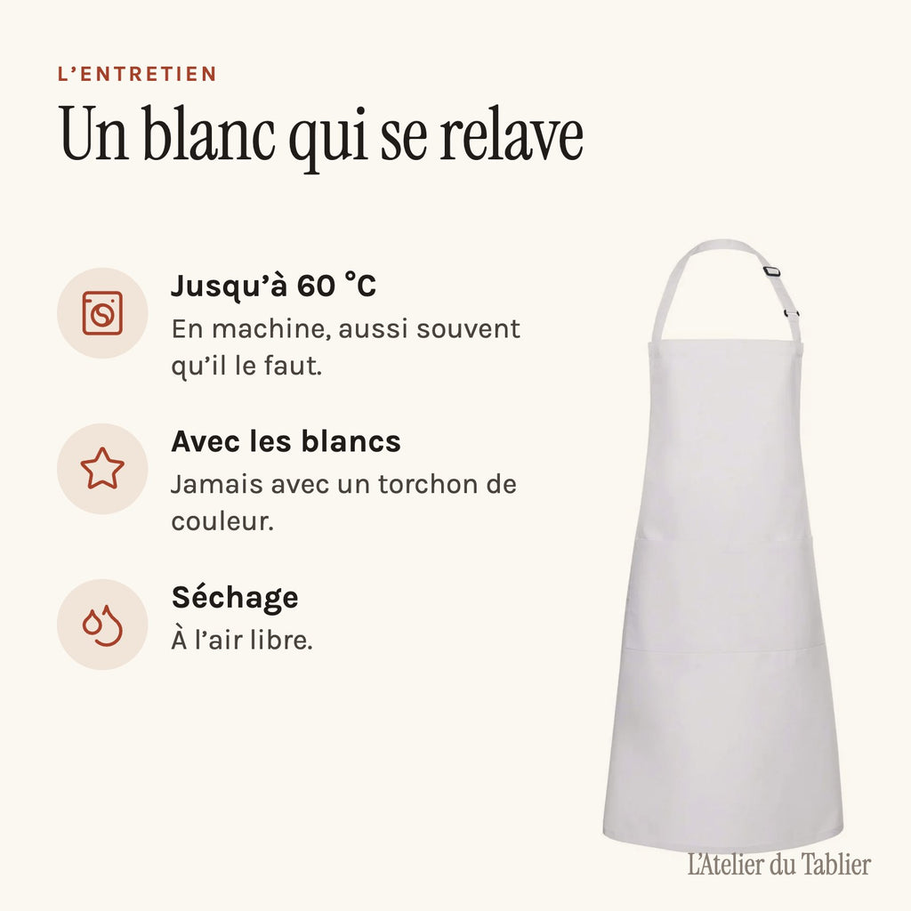 Tablier de Cuisine Blanc, l’entretien