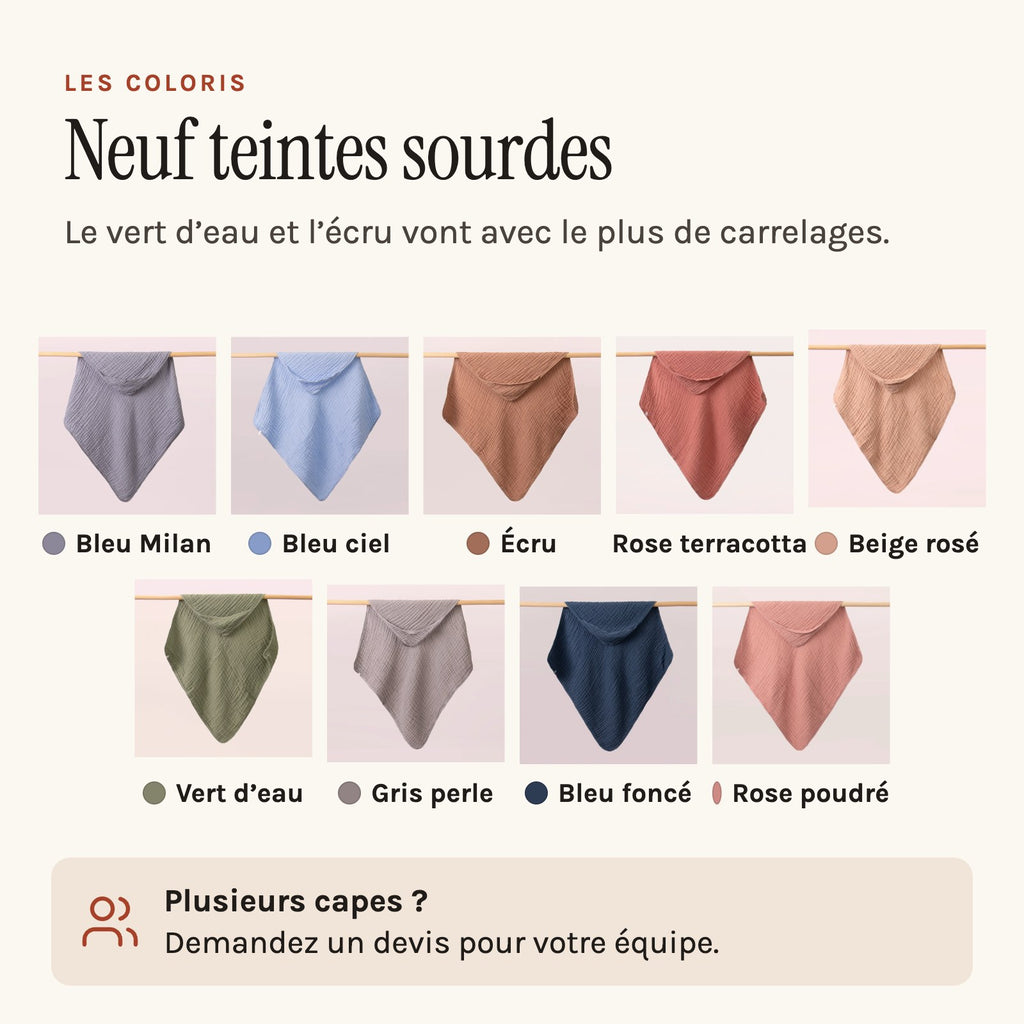 Tablier de bain bébé, la cape à capuche qu'on tend sur les bras, les neuf teintes