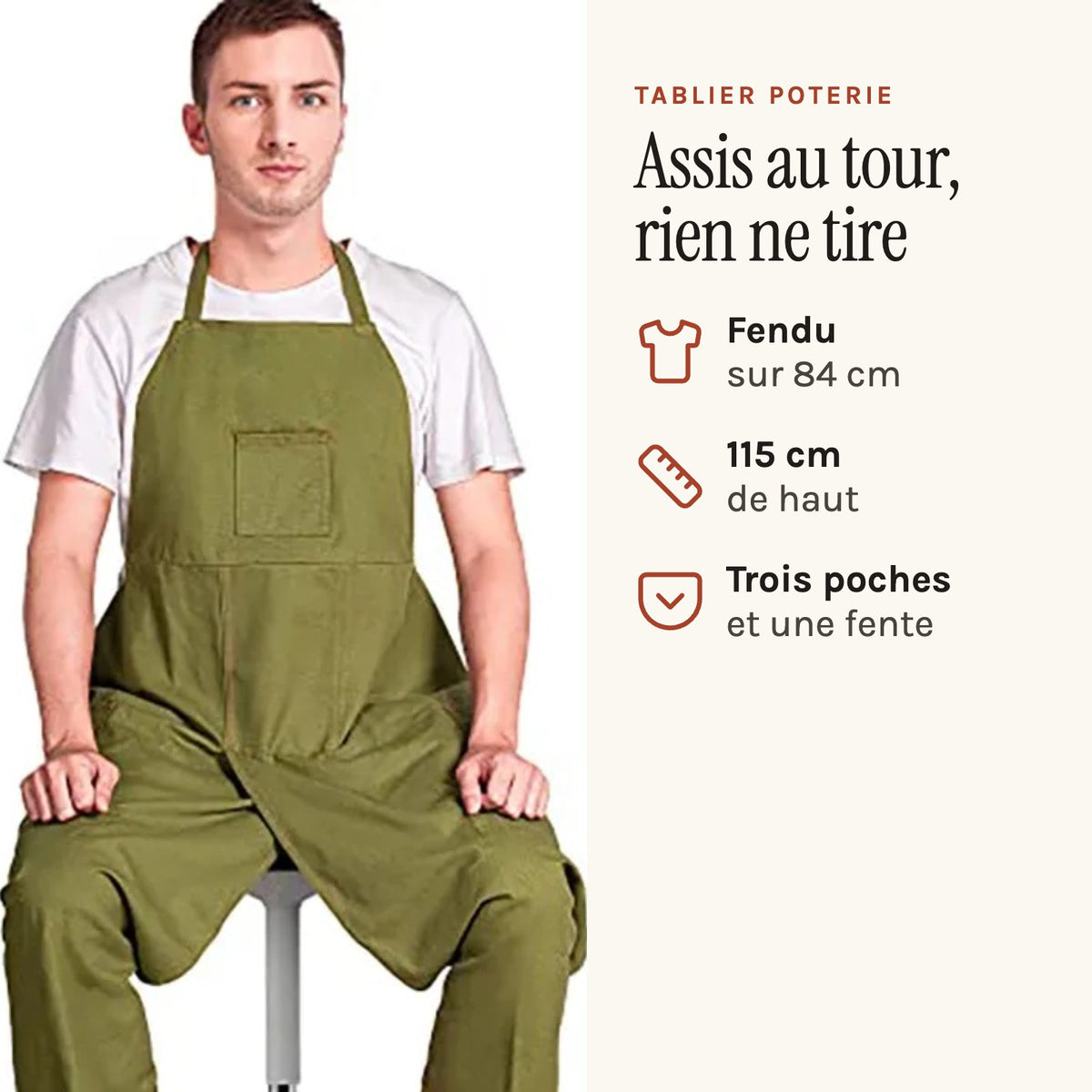 Tablier poterie long, fendu sur toute la jupe, vert, porté assis